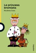 la princesa bromista-nicoletta costa-9788491220879 la princesa bromista-nicoletta costa-9788491220879