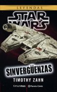 star wars sinverguenzas-timothy zahn-9788491467779 star wars sinverguenzas-timothy zahn-9788491467779