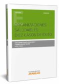 organizaciones saludables: diez casos de éxito-guillermo garcia gonzalez-9788491524779 organizaciones saludables: diez casos de éxito-guillermo garcia gonzalez-9788491524779