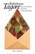 el cartero del rey. el asceta. el rey y la reina-rabindranaz tagore-9788491813279 el cartero del rey. el asceta. el rey y la reina-rabindranaz tagore-9788491813279