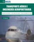 transporte aereo e ingenieria aeropuertaria-sebastian truyols mateu-9788492453979 transporte aereo e ingenieria aeropuertaria-sebastian truyols mateu-9788492453979