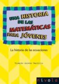una historia de las matematicas para jovenes-ricardo moreno castillo-9788492493579 una historia de las matematicas para jovenes-ricardo moreno castillo-9788492493579