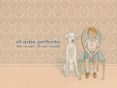 el niño perfecto-bernat cormand-9788492607679 el niño perfecto-bernat cormand-9788492607679
