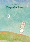 pequeña luna-9788492608379 pequeña luna-9788492608379