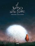 el juego de la luna-enrique bonet-9788492769179 el juego de la luna-enrique bonet-9788492769179