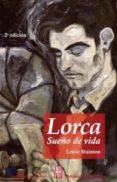 lorca sueño de vida (2ª ed.)-leslie stainton-9788492857579 lorca sueño de vida (2ª ed.)-leslie stainton-9788492857579