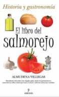 el libro del salmorejo-almudena villegas becerril-9788492924479 el libro del salmorejo-almudena villegas becerril-9788492924479