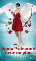 santa valentina tiene un plan-regina roman-9788492929979 santa valentina tiene un plan-regina roman-9788492929979