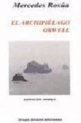 el archipielago orwell-mercedes rosua-9788493107079 el archipielago orwell-mercedes rosua-9788493107079