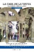 la casa de la troya-alejandro perez lugin-9788493335779 la casa de la troya-alejandro perez lugin-9788493335779