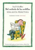 del cuidado de las ardillas: una guia practica-axel scheffler-9788493677879 del cuidado de las ardillas: una guia practica-axel scheffler-9788493677879