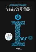 01011100 01000001: las reglas de juego-jorge juan fernandez garcia-9788493751579 01011100 01000001: las reglas de juego-jorge juan fernandez garcia-9788493751579