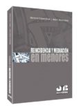 rencidencia y mediacion en menores-montserrat corbalan olivert-9788494075179 rencidencia y mediacion en menores-montserrat corbalan olivert-9788494075179