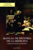 manual de historia de la medicina-pedro gargantilla madera-9788494096679 manual de historia de la medicina-pedro gargantilla madera-9788494096679