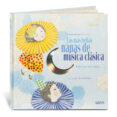 las más bellas nanas de musica clasica-9788494176579 las más bellas nanas de musica clasica-9788494176579