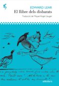 el llibre dels disbarats-edward lear-9788494384479 el llibre dels disbarats-edward lear-9788494384479