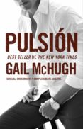 pulsión (ebook)-gail mchugh-9788494415579 pulsión (ebook)-gail mchugh-9788494415579