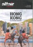 magazine altair hong kong la ciudad del mundo-9788494609879 magazine altair hong kong la ciudad del mundo-9788494609879