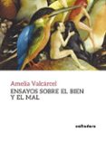 ensayos sobre el bien y el mal-9788494755279 ensayos sobre el bien y el mal-9788494755279