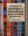 directorio de azulejos y mosaicos: para la decoracion de interior es-morwenna brett-9788495376879 directorio de azulejos y mosaicos: para la decoracion de interior es-morwenna brett-9788495376879