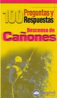 descenso de cañones-jesus manuel saez hidalgo-9788495760579 descenso de cañones-jesus manuel saez hidalgo-9788495760579