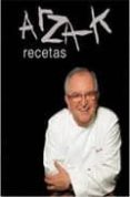 arzak: recetas-juan mari arzak-9788496177079 arzak: recetas-juan mari arzak-9788496177079