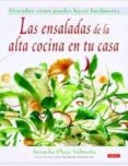 las ensaladas de la alta cocina en tu casa (2ª ed)-arancha plaza valtueña-9788496777279 las ensaladas de la alta cocina en tu casa (2ª ed)-arancha plaza valtueña-9788496777279