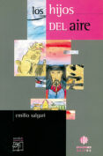 los hijos del aire-emilio salgari-9788497000079 los hijos del aire-emilio salgari-9788497000079