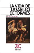 la vida del lazarillo de tormes (8ª ed.)-antonio rey hazas-9788497403979 la vida del lazarillo de tormes (8ª ed.)-antonio rey hazas-9788497403979