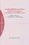 la pluralidad narrativa: escritores españoles contemporaneos (198 4-2004)-angeles encinar-kathleen m. glenn-9788497424479 la pluralidad narrativa: escritores españoles contemporaneos (198 4 2004) angeles encinar kathleen m. glenn 9788497424479