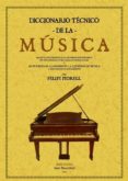 diccionario tecnico de la musica (ed. facsimil)-felipe pedrell-9788497616379 diccionario tecnico de la musica (ed. facsimil)-felipe pedrell-9788497616379