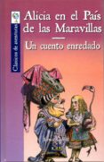 alicia en el país de las maravillas-lewis carroll-9788497866279 alicia en el país de las maravillas-lewis carroll-9788497866279