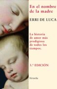 en el nombre de la madre-erri de luca-9788498410679 en el nombre de la madre-erri de luca-9788498410679