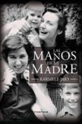 Las manos de mi madre-1208296-otro-formato
