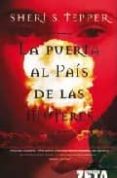 la puerta al pais de las mujeres-sheri s. tepper-9788498721379 la puerta al pais de las mujeres-sheri s. tepper-9788498721379