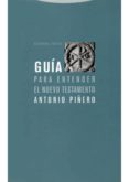 guia para entender el nuevo testamento (ebook)-9788498790979 guia para entender el nuevo testamento (ebook)-9788498790979