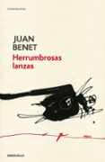herrumbrosas lanzas-juan benet-9788499080079 herrumbrosas lanzas-juan benet-9788499080079