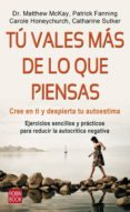 tu vales mas de lo que piensas: cree en ti y despierta tu autoest ima-patrick fanning-9788499170879 tu vales mas de lo que piensas: cree en ti y despierta tu autoest ima-patrick fanning-9788499170879