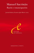 manuel sacristan: razon y emancipacion-jacobo (eds.) muñoz-francisco jose martin-9788499405179 manuel sacristan: razon y emancipacion-jacobo (eds.) muñoz-francisco jose martin-9788499405179