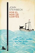 por el mar de cortes-john steinbeck-9788499425979 por el mar de cortes-john steinbeck-9788499425979