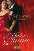 a sir phillip, con amor (ebook)-julia quinn-9788499440279 a sir phillip, con amor (ebook)-julia quinn-9788499440279