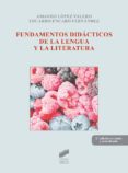 fundamentos didacticos de la lengua y la literatura (2 ed.) (ebook)-9788499587479 fundamentos didacticos de la lengua y la literatura (2 ed.) (ebook)-9788499587479