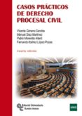 casos prácticos de derecho procesal civil (4ª ed.)-vicente gimeno sendra-9788499611679 casos prácticos de derecho procesal civil (4ª ed.)-vicente gimeno sendra-9788499611679
