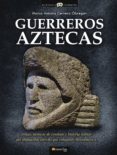 guerreros aztecas-9788499670379 guerreros aztecas-9788499670379