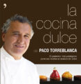 la cocina dulce-paco torreblanca-9788499983479 la cocina dulce-paco torreblanca-9788499983479