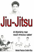 jiu-jitsu brasileiro (ebook)-antonio francisco cordeiro roza-9788582452479 jiu-jitsu brasileiro (ebook)-antonio francisco cordeiro roza-9788582452479