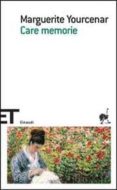 care memorie-marguerite yourcenar-9788806177379 care memorie-marguerite yourcenar-9788806177379