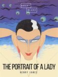 Descargar libros en línea gratis en pdf THE PORTRAIT OF A LADY: VOLUME I de JAMES HENRY