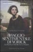 viaggio sentimentale di yorick lungo la francia e l italia-laurence sterne-9788845263279 viaggio sentimentale di yorick lungo la francia e l italia-laurence sterne-9788845263279