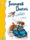 ferienspab deutsch 3-joy olivier-iris faigle-9788881483679 ferienspab deutsch 3-joy olivier-iris faigle-9788881483679